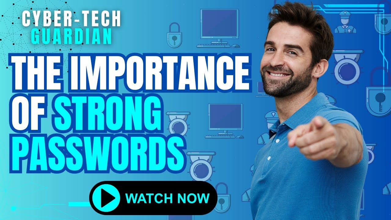 The Importance Of Strong Passwords And Multi Factor Authentication