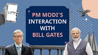 PM Modi's exclusive interaction with Bill Gates