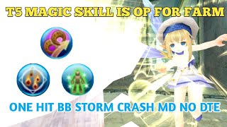 Toram Online - New T5 Magic Skill is Great For Farming