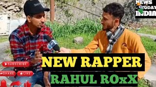 New Rapper Tremendous rapper/Rapper Rahul RoxX/