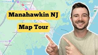 Living in Manahawkin NJ in 2026 | Full Map Tour + Real Estate Breakdown