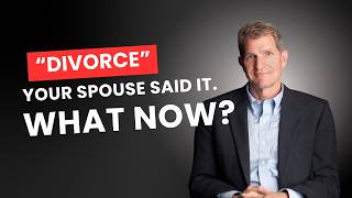 When Your Spouse Says Divorce: What To Do In The Next 72 Hours