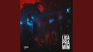 Liga Pra Mim (Original Mix)