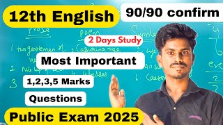 12th English 1 Day 90 90 12th English Important Questions Public Exam