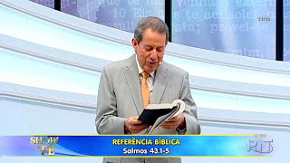 Salmos 43:1-5 | POR QUE ESTÁS ABATIDA Ó MINHA ALMA? Missionário RR Soares