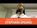 Stephan Speaks | How to Improve ALL of Your Relationships | SDSC Retreat 2019