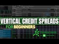 How to Trade and Understand Short Vertical Spreads on ThinkorSwim