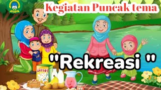 Kegiatan Puncak Tema Rekreasi