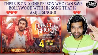 Dance Ka Bhoot Reaction Video Brahmāstra | Ranbir  | Pritam | Arijit Singh | Amitabh B