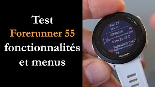 Test Garmin Forerunner 55 : une montre GPS "utile" et sans gadgets bling bling