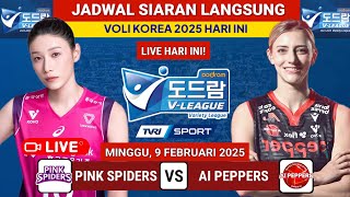 Jadwal Liga Voli Korea 2025 Hari ini: Pink Spiders vs Ai Peppers -Klasemen Terbaru- Megawati TopSkor