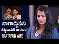 Raj Tarun Wife Lavanya Reveals Reason Why She Scolded Nagarjuna | Lavanya About Raj Tarun