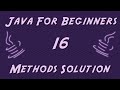 Learn Java for Beginners - 16 - Methods Solution