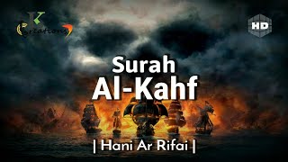 Surah Al-Kahf | سورۃ الکھف | Beautiful Recitation By Hani Ar Rifai | English Translation [HD]