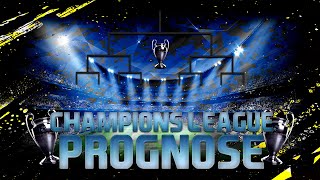 UEFA CHAMPIONS LEAGUE PROGNOSE 2020