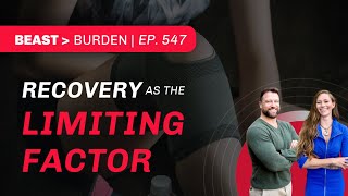 Recovery as the Limiting Factor for Your Strength, Fitness, & Health Goals