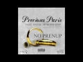 no prenup by precious paris feat. havoc of mobb deep produced by louie skeemz and jonathan lighty