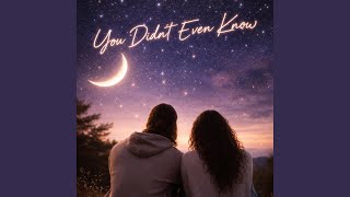 You Don't Even Know