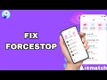 How To Fix And Solve Forcestop On Litmatch App | Final Solution