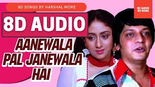Aanewala Pal Janewala Hai {8D SONG} - Golmaal | Amol Palekar & Kishore Kumar