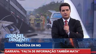 Garraffa critica descaso de empresa de ônibus com familiares de vítimas | Brasil Urgente