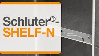 How to install Schluter®-SHELF-N