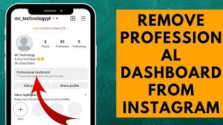 How to Remove Professional Dashboard From Instagram (2023)