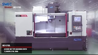 SMEC Machine Tools_MCV 5700L (Machine Tools, MCT, Machining Center)