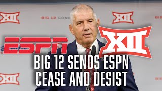 Big 12 Sends "Cease And Desist" Letter to ESPN | SEC | Texas And OU | Conference Realignment