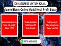 komisi 100% penjualan 087816609055 peluang peluang bisnis online jombang