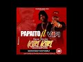 Papaïto Ft Vipi Kiri Kiri Bonbon New Single 2022