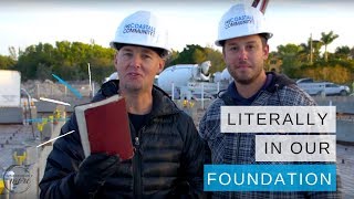 GOD'S WORD IS (LITERALLY) IN OUR FOUNDATION! | Parkland, Florida | Coastal Community Church