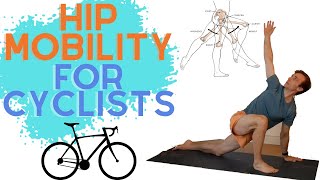 HIP MOBILITY FOR CYCLISTS  | Hip flexibility and tightness relief for athletes