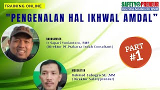 AMDAL (Analisa Mengenai Dampak Lingkungan): Pengertian, Manfaat, Fungsi \u0026 Tujuan I Online PART #1