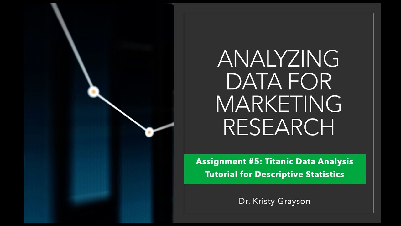 Assignment 5 Titanic Data Analysis Descriptive Statistics Youtube