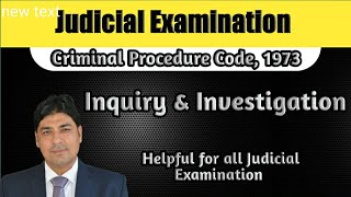 Definition of Inquiry \u0026 Investigation | Lecture Series on Judicial Examination | CrPC Part 5.