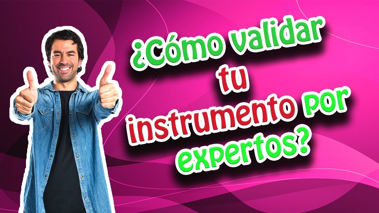 Como Calcular La Validez De Contenido O Constructo Por Expertos 2019 ...