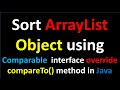 #sort #ArrayList   How to sort ArrayList object using compareTo() method Comparable interface