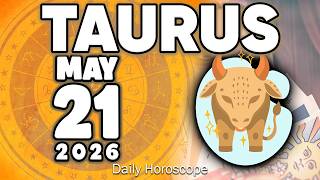 𝐓𝐚𝐮𝐫𝐮𝐬 ♉ ❌ ALERT ❗YOU ARE IN DANGER 😰 Horoscope for today MAY 21 2026 🔮 #horoscope #tarot #zodiac