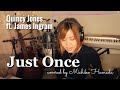 #32 Just Once / Quincy Jones ft. James Ingram ( cover ) by Michiko Hamada (Live recording)