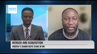 Merger and Acquisition: Nigeria's Oil Giant Oando Acquires Stake In Eni | NC Now | 04-09-23