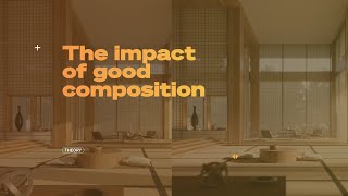 The impact of good composition