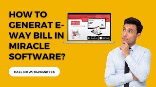 How To Generate e-way bill automatically without uploading JSON file in miracle accounting software