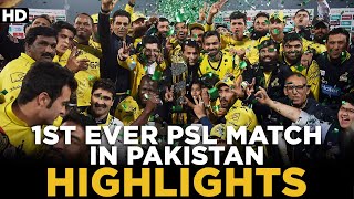 1st Ever PSL Match in Pakistan | Quetta Gladiators vs  Peshawar Zalmi | Highlights | HBL PSL | ML2L