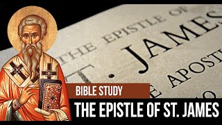 Orthodox Christian Bible Study - James 4:5-6