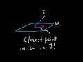 How to Find Closest Point in a Subspace to a Vector [Passing Linear Algebra]