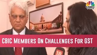 CBIC Lists Out Revenue Shortfall Concerns | CNBC-TV18 Exclusive Interview With CBIC Members