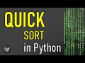 Quick Sort in Python (Tutorial) - Testing and Timing