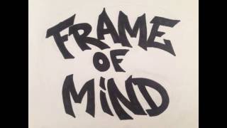 Frame of Mind - S/T(Full Demo)