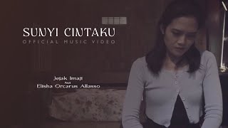 Jejak Imaji Feat Elisha Orcarus Allasso - Sunyi Cintaku (Official Music Video)